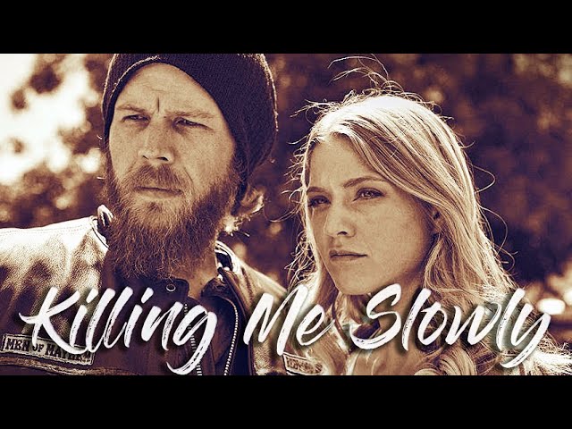 Killing Me Slowly | Sons of Anarchy class=