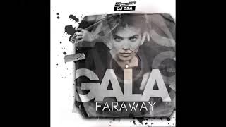 GALA - FARAWAY  (PSPROJECT & DJ OSA  Remix)