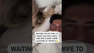 Waiting for your wife to make the first move, but she’s laughing at TikTok’s🥲 #relatable #funny