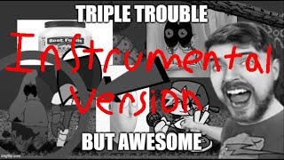 Fnf Triple Trouble Spongebob Mix Patrick Section Instrumental