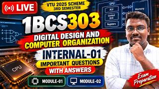 1BCS303 Internal-01 Exam Preparation 🔴 LIVE | Module 1 & 2 Important Q&A Discussion | VTU 2025