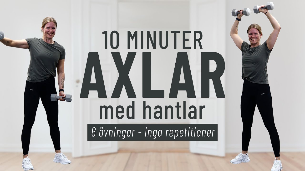 10 MINUTER AXLAR Hemmatr ning Med Hantlar 6 vningar Utan 10-minuter-axlar-hemmatr-ning-med-hantlar-6-vningar-utan