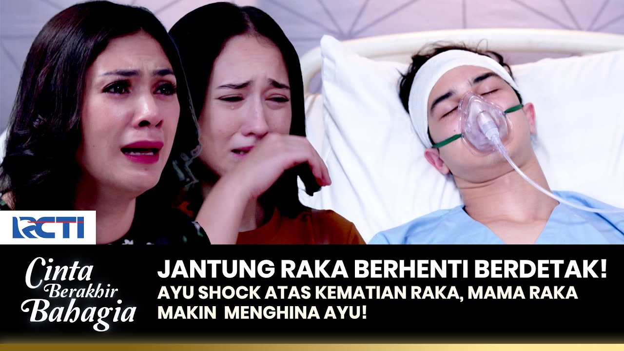 BANJIR AIR MATA Raka Pergi Untuk Selamanya Meninggalkan Ayu | CINTA BERAKHIR BAHAGIA | Eps. 23 (2/3)