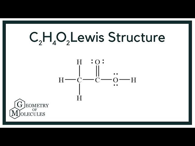 C2h4o2 Lewis Structure