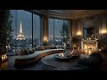 Soft Jazz Paris Apartment 🌧️ Study, Relax, Sleep Music | Rain Ambience