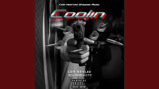 Coolin' (feat. RellDaRealest)