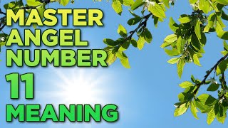 Master Angel number 11 ka Meaning