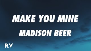 Madison Beer - Make You Mine (Lyrics)