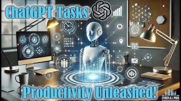 Revolutionize Your Productivity: How ChatGPT Tasks Makes Life Easier