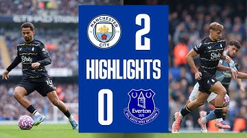 MANCHESTER CITY 2-0 EVERTON | Premier League Highlights