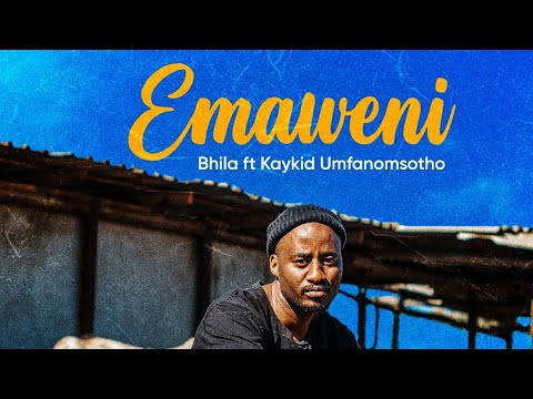 Bhila Ft Kaykid Umfanomsotho Emaweni Visualizer