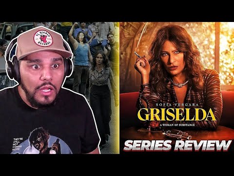 "MORE FEARED THAN PABLO ESCOBAR" Griselda (2024) *SERIES REVIEW-NO Spoilers* Netflix Sofia Vergara