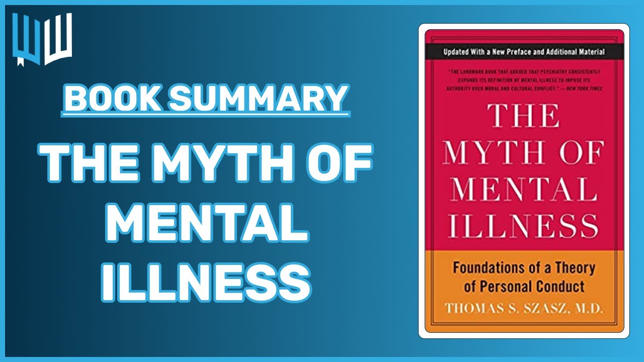 the myth of mental illness essay