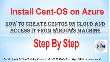 CentOS installeren in de Azure-cloud | CentOS virtuele machine installeren in de cloud | CentOS o...
