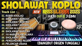 SHOLAWAT MERDU KOPLO DANGDUT 2025 | BASS GLER KENDANG JAIPONG FULL ALBUM TERPOPULER PENYEJUK HATI