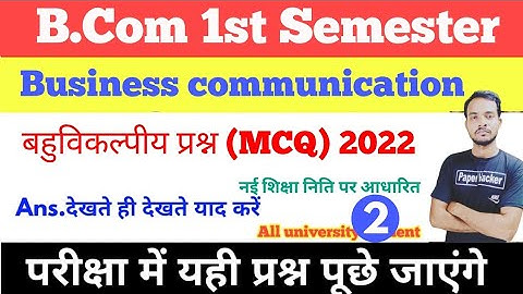 B.com 1st semester  business communication objective Question/2022 important questions/babloo sir