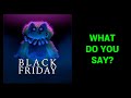 What Do You Say? - Black Friday (Lyric Video)