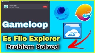 How To Download Es File Explorer  || Gameloop Tencent Gaming Buddy In Pubg Mobile