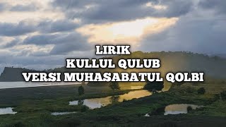 SULUK KULLUL QULUB VERSI MUHASABATUL QOLBI