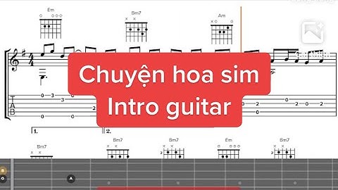 CHUYỆN HOA SIM - Intro Guitar