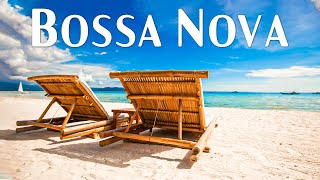 Bossa Nova Beach 2024 🏝️ Bossa Nova with Ocean Waves for Relax, Work & Study at Home - Relax Music