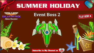 Galaxy Attack: Alien shooter | New Summer Holiday Event 2022 Boss 2 | By Apache Gamers