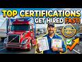 Top Certifications for Truck Drivers in the U.S. (Get Hired Faster)