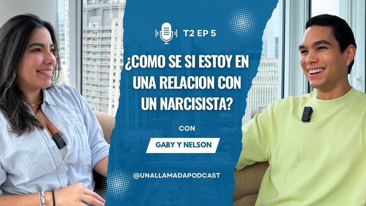 T2 EP 5. Como se si estoy en una relacion con un narcisista? - YouTube