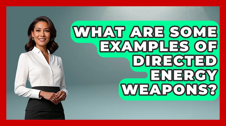 What Are Some Examples Of Directed Energy Weapons? - Tactical Warfare Experts