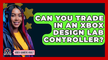 Can You Trade In An Xbox Design Lab Controller? - Video Gamers Vault