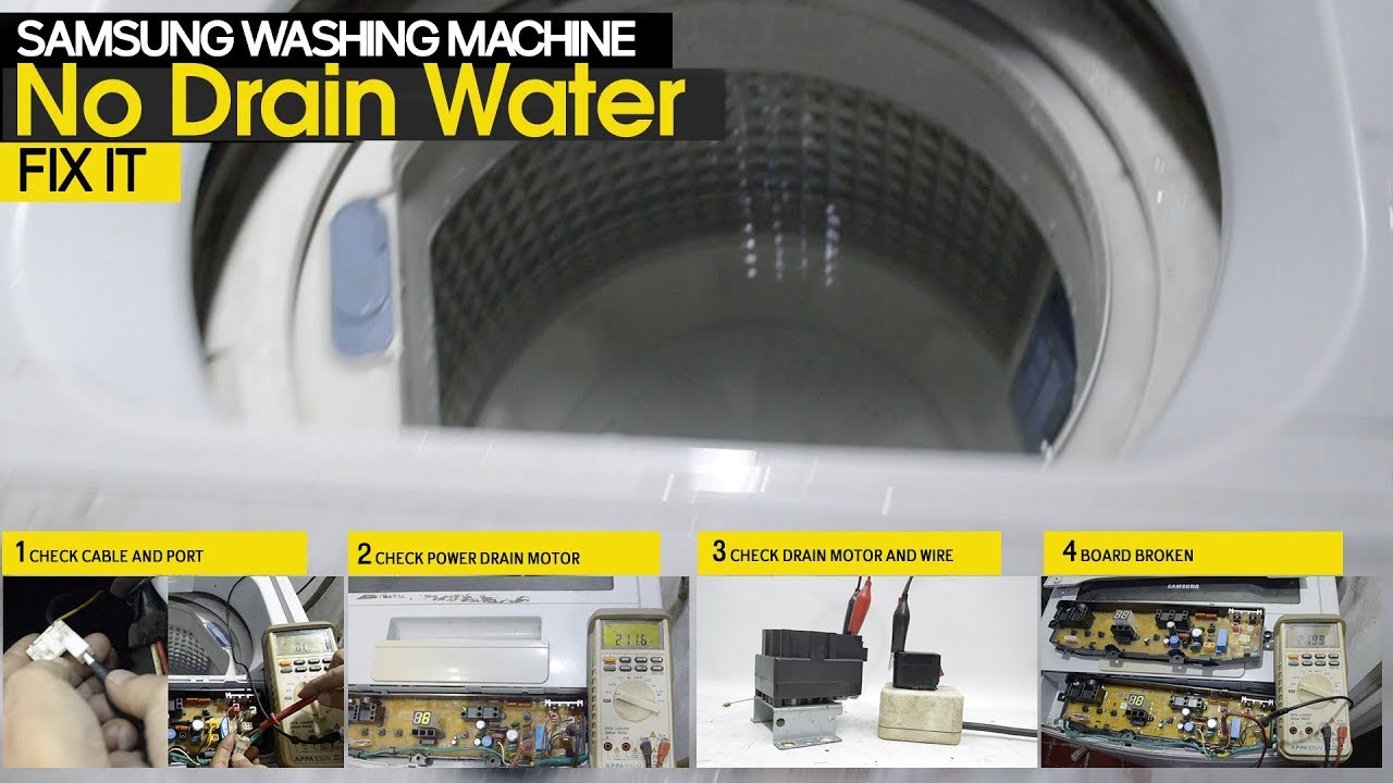 Samsung Washing Machine No Drain Water No Spinning Youtube