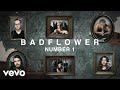 Badflower Number 1 Lyric Video Badflower Number 1 Lyric Video