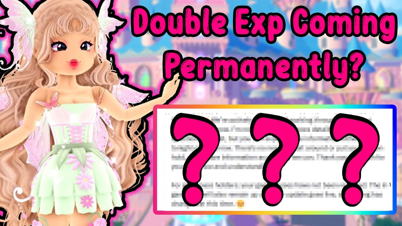 Huge EXP Buff Coming Sooner Than We Think Royale High