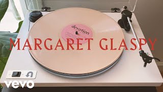 Margaret Glaspy - Devotion Listening Party – Vinyl Video