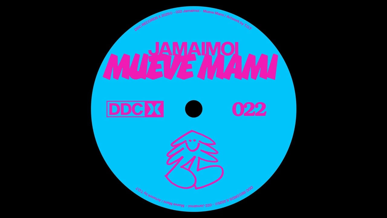 Jamaimoi - Mueve Mami [DDCX022] - YouTube