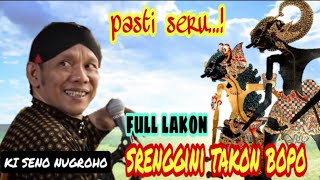 SRENGGINI ORA KALAH SAKTI KARO ONTOSENO,(lakon rame) KI SENO NUGROHO