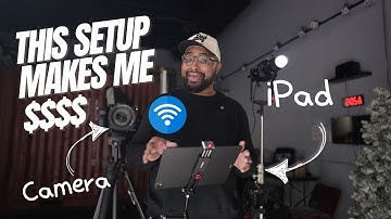Wireless Tethering Your Camera to iPad & Make More $$$$