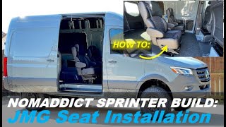 Nomaddict Sprinter 4X4 Build!  JMG Seat Install!