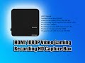 HDMI 1080P Video Gaming Recording HD Capture Box