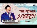 Sunday service  gods will church  the power of speech  pas john ruban  31072022