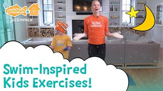 Kids Swim Exercises (Beginner: Imagination Celebration) | Goldfish At Home Kids Swim Exercises (Beginner: Imagination Celebration) | Goldfish At Home