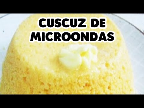 COMO FAZER CUSCUZ NO MICROONDAS - RECEITA FÁCIL DE CUSCUZ BAIANO