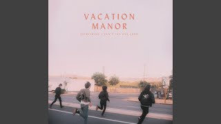 Move On - Vacation Manor