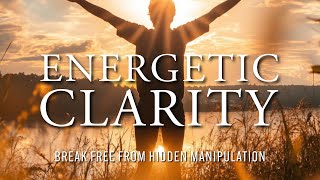 🛡️Break Free from Hidden Manipulation Subliminal Detox Field🛡️ Energetic Clearing #g7