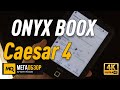 ONYX BOOX Caesar 4 обзор ридера