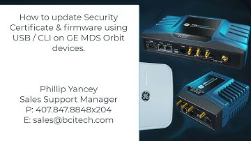 GE MDS Orbit - USB to CLI firmware & security certificate updating