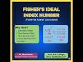Fisher’s Ideal Index Number by Dr. Vikas Kumar  (Assistant Professor, Commerce)