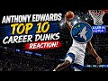 Anthony Edwards TOP 10 Career Dunks || REACTION