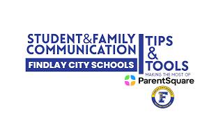 ParentSquare + Findlay City Schools