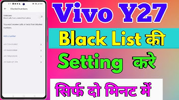 How To Remove Number Blacklist In Vivo Y27 | Vivo Y27 Blacklist